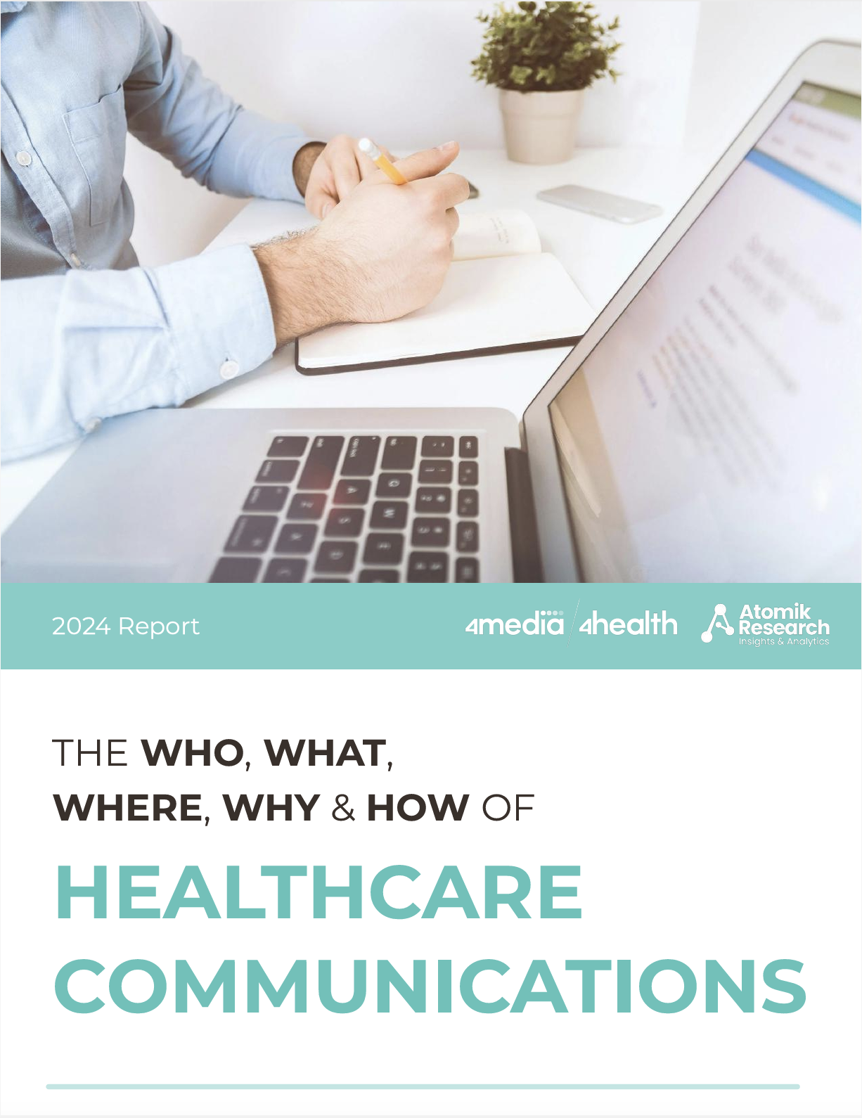 Atomik Healthcare Communications report