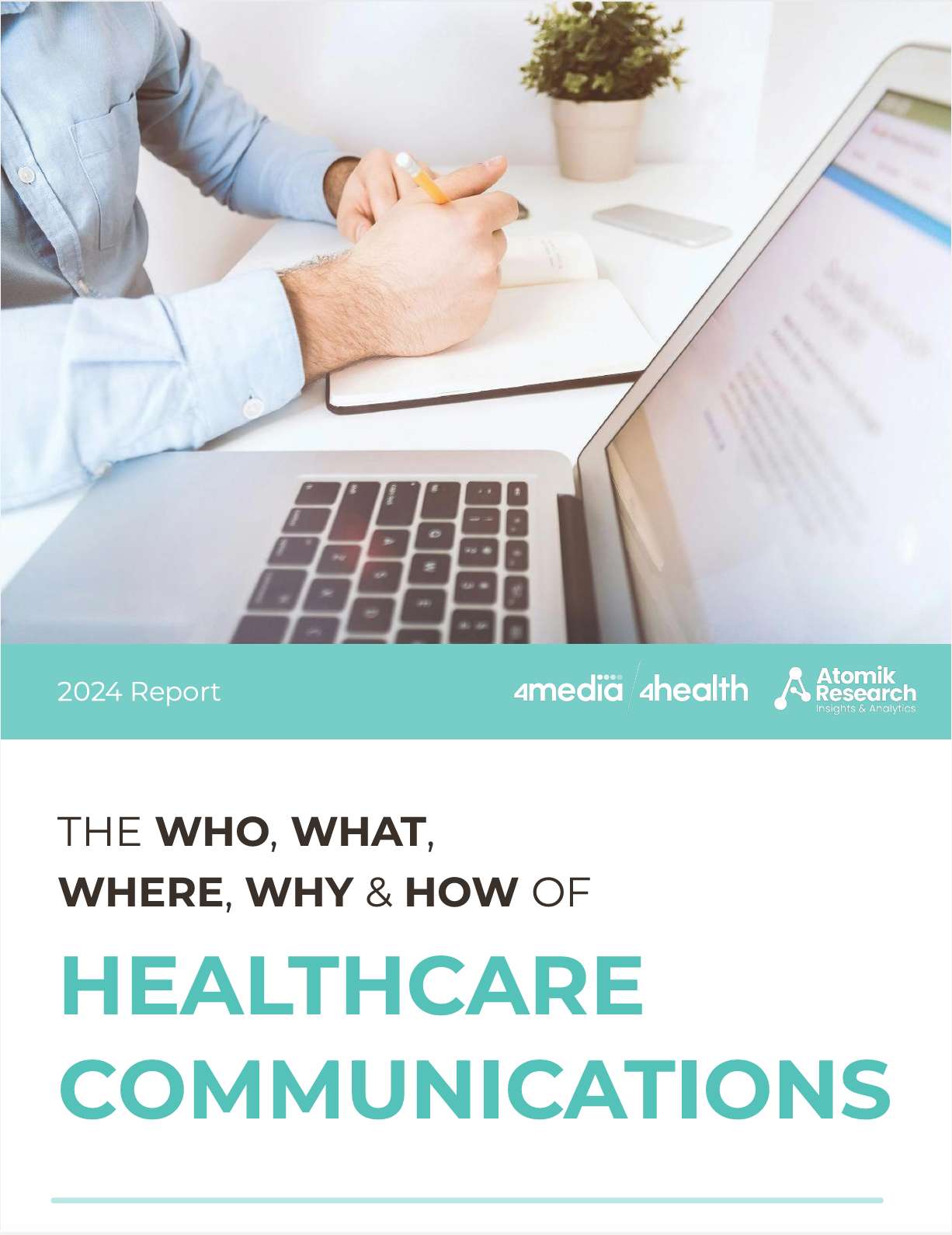 Atomik Healthcare Communications report